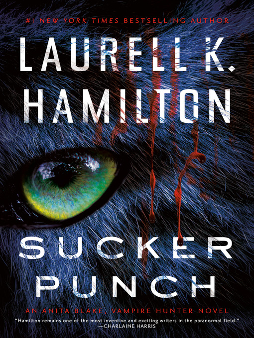 Title details for Sucker Punch by Laurell K. Hamilton - Available